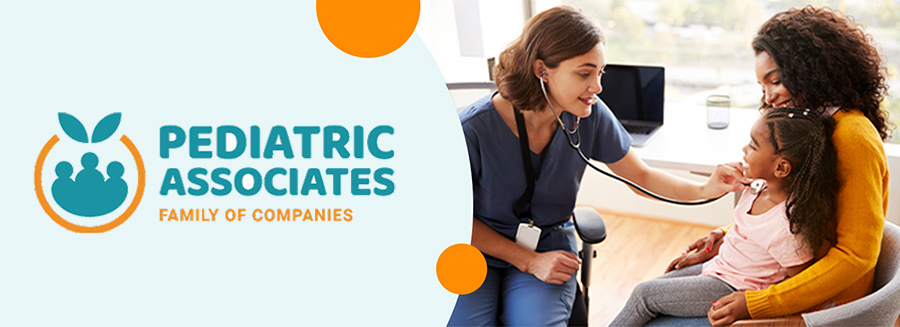 Pediatric Associates Family of Companies